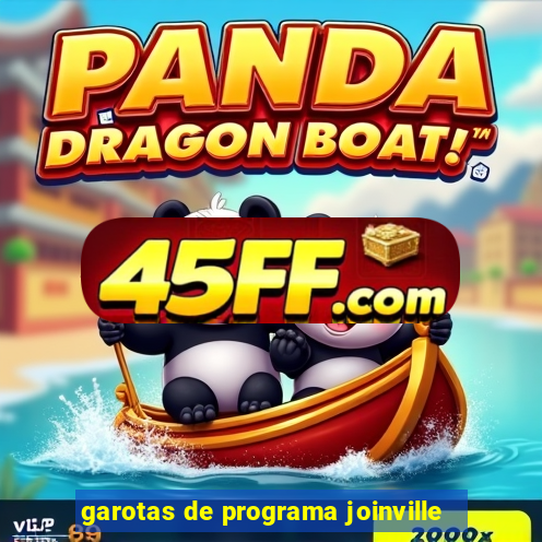 garotas de programa joinville